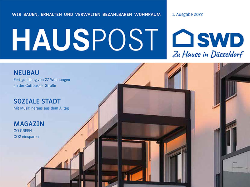 Das Titelbild der ersten Ausgabe 2022 des Magazins "Hauspost" von SWD zeigt moderne Architektur und beleuchtet Themen wie Neubau, soziale Stadtinitiativen und Umweltschutz.